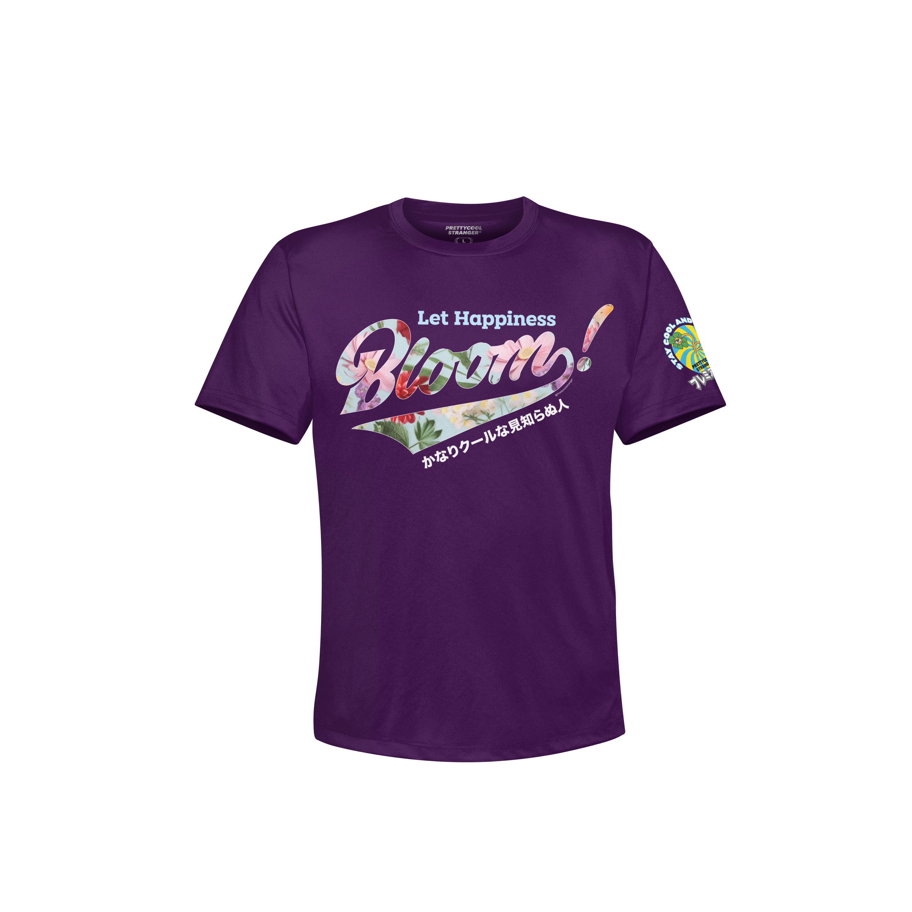 PRETTYCOOLSTRANGER®️ ’Let Happiness Bloom’ T-Shirt